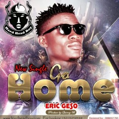 ERICGESO - GO HOME