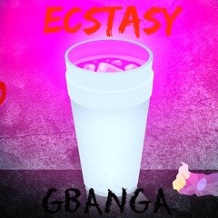 G Banga - Ecstasy  (Prod.By RichMix)