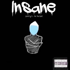 Insane