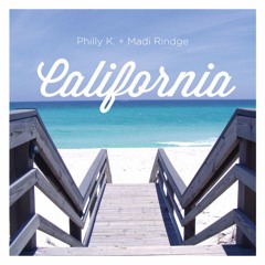 California - Philly K. + Madi Rindge