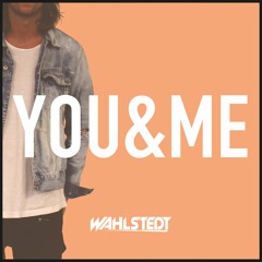 Wahlstedt - You & Me [TIËSTO CLUB LIFE 479]