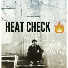 Heat Check Prod. THE TRILL