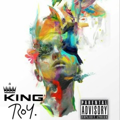King Roy -Opposite (Prod. Deafh)