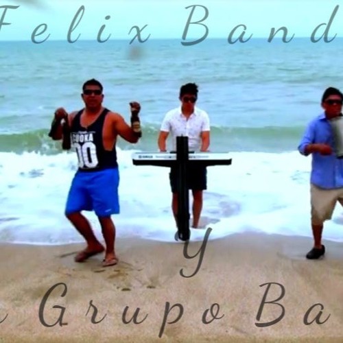 La Potencia de Felix Band y Su Grupo Bacan(Mosaiquito Cumbiero)