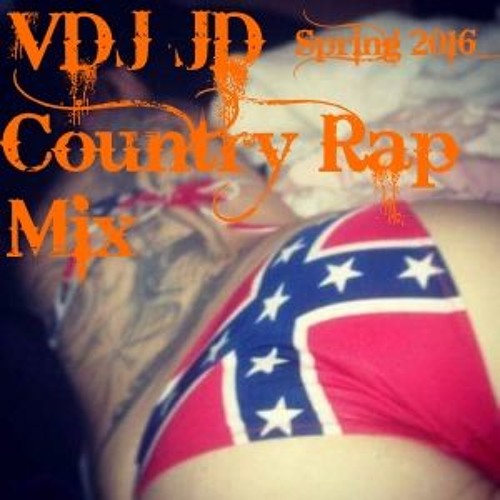 VDJ JD Hick Hop - Country Rap Spring 2016 Mix