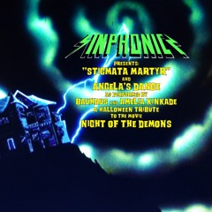 Stigmata Martyr_A Night of the Demons reimagining