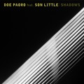 Doe&#x20;Paoro Shadows&#x20;&#x28;Ft.&#x20;Son&#x20;Little&#x29; Artwork