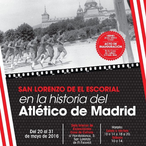 Mañana se inaugura la exposición 'San Lorenzo de El Escorial en la historia del Atlético de Madrid'