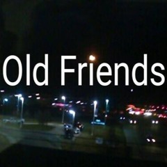 Old Friends (Prod. Korabeats)