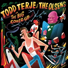 TODD TERJE & THE OLSENS - Firecracker (radio edit)