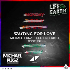 Waiting For Love (Ampha X Michael Pugz Bootleg)