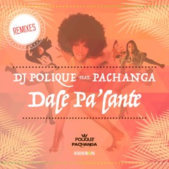 Dj Polique Ft. Pachanga - Dale Palante (DjRyder Remix)