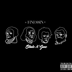 Steelo X Geez  - Fine$$in
