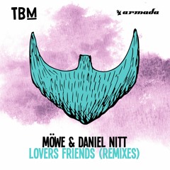 Möwe & Daniel Nitt - Lovers Friends (Boy Kiss Girl Remix)
