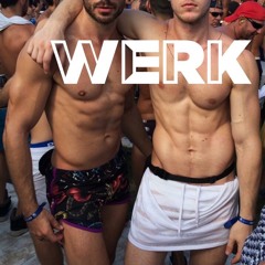WERK (while You) WORK