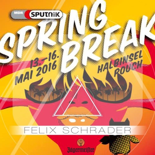 Felix Schrader - Sputnik Springbreak 2016(Jägermeister Platzhirsch)