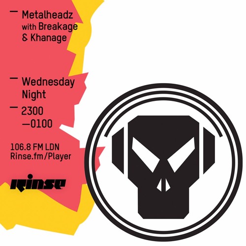 Rinse FM - 18th May 2016 - Breakage & Khanage