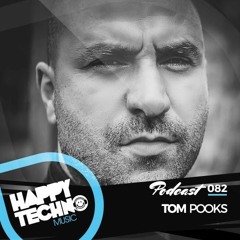 Happy Techno Music Podcast - Special Guest "Tom Pooks"