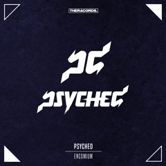 Psyched Feat. Aninia - Encomium