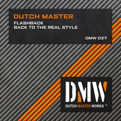 Dutch Master - Flashback [DMW 027]