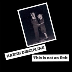 Harsh Discipline - This Is Not An Exit - 04 Narcissist (A Tribute To Attrition)