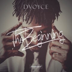 DVoyce - Superhero (The Beginning EP) Soundalize it! Records - May 2016
