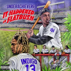 The Underachievers- Never Win