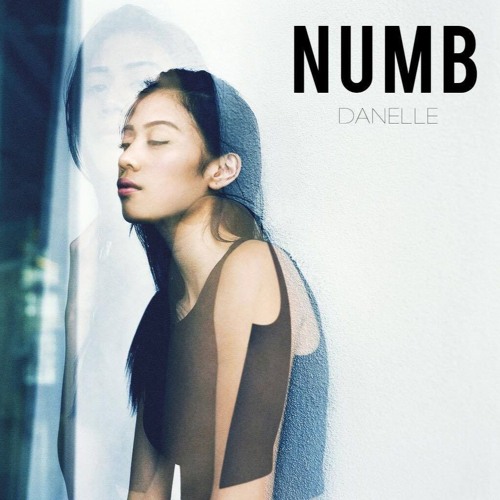 Danelle | Numb