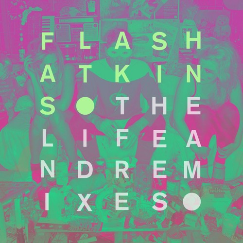 Flash Atkins - A New Kind Of Super Hero (Leon Sweet Klaw Mix) [JAMMd]
