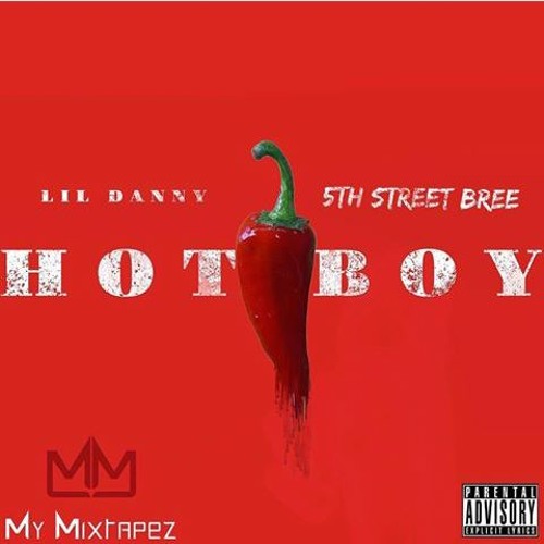 HotBoy(Remix)MG Danny ft. 5StreetBree