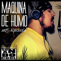 Antihipocresia-Maquina de Humo