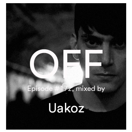 Podcast Episode #172, Mixed By Uakoz