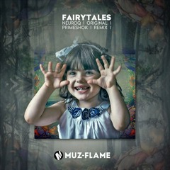[Preview] - Neuroq - Fairytales (Original) + Primeshok (Ambient remix)