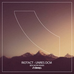 Riotact - Unres (Original Mix)