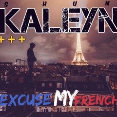 Excuse My French (mix session)