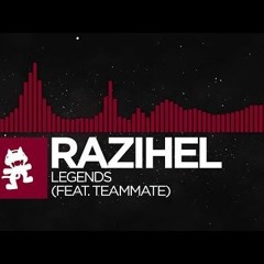 Razihel Feat. TeamMate - Legend (ZATOX RMX)