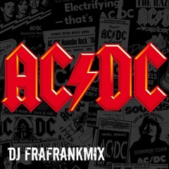 Mix AC/DC - DjFraFranK