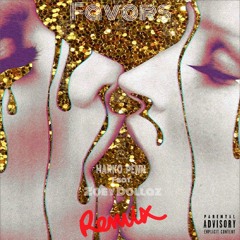 Favors (Remix)(feat. Zoey Dollaz)