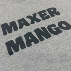 MaxeR ManGo Mixtape 19 May 16