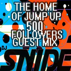 Dj Snide - 500 Followers Guest Mix