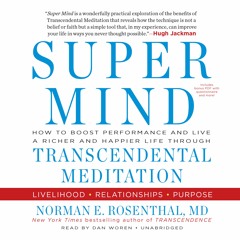 Dr. Rosenthal: SUPER MIND