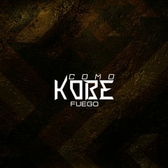 Fuego - Como Kobe