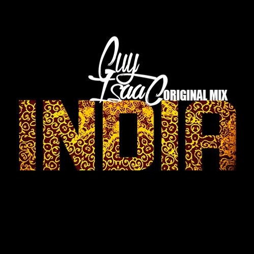 Guy Isaac - India (Original Mix)