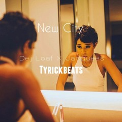 Dej Loaf X Jacquees Type Beat | New City // Tyrickbeats