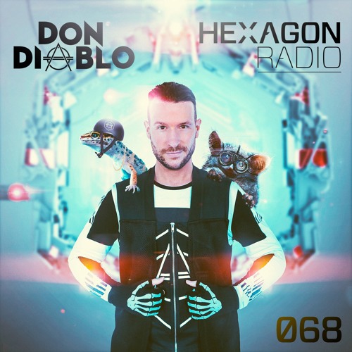 Don Diablo - Hexagon Radio Episode 068