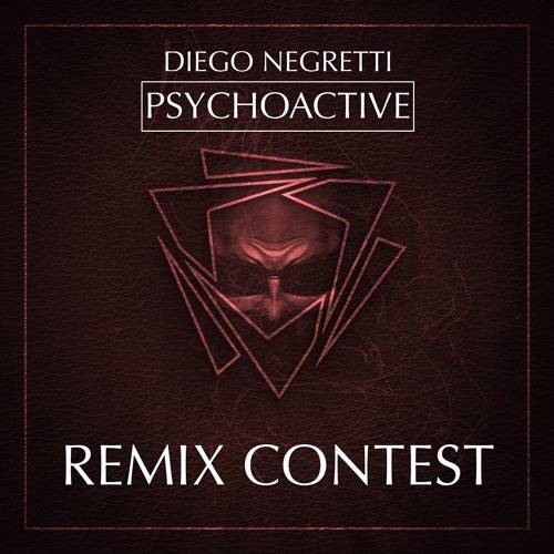 Diego Negretti - Psychoactive (6 AM Remix)| Remix Contest