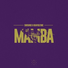 Subsurge & Deafkulture - Mamba