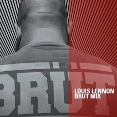 Louis Lennon - BRUT