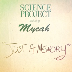 Just A Memory - (Demo) Original song by the amazing Science Project -