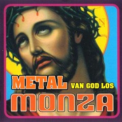 Metal Cover (Monza - Van God Los)